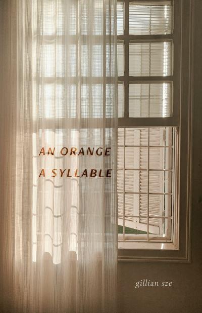An Orange, a Syllable