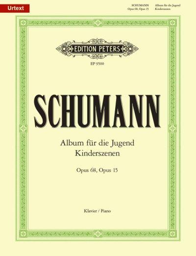 Album For the Young Op.68; Scenes From Childhood Op.15