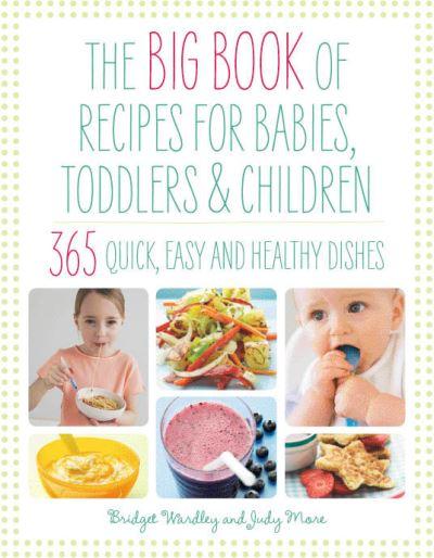 365 Recipes For Babies, Toddlers & Children