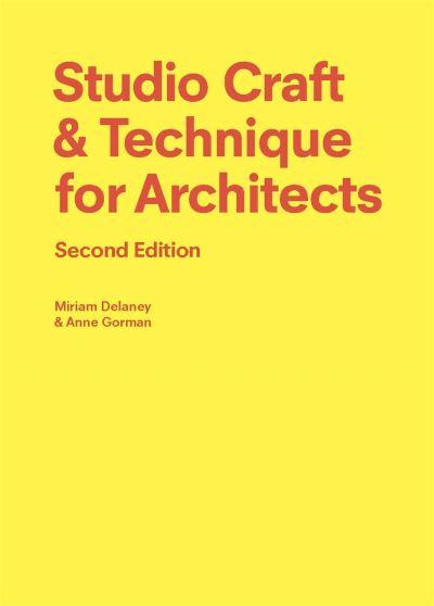 Studio Craft & Technique For Architects