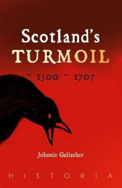 Scotland's Turmoil