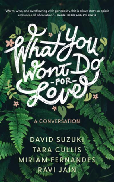 What You Won't Do For Love