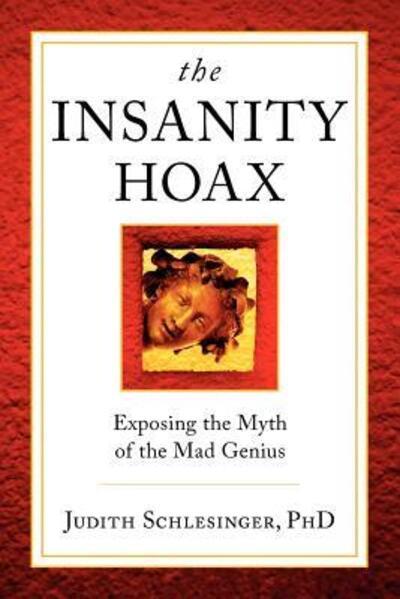 The Insanity Hoax