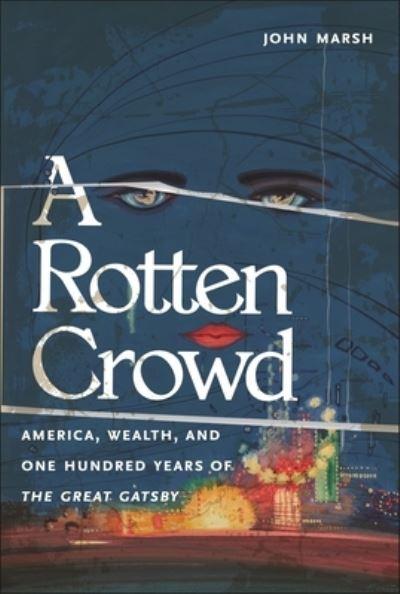 Rotten Crowd, A