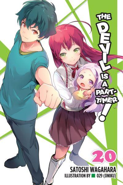 The Devil Is a Part-Timer!. Vol. 20