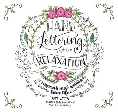 Hand-Lettering For Relaxation