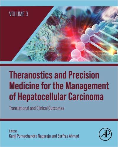 Theranostics and Precision Medicine For the Management of He