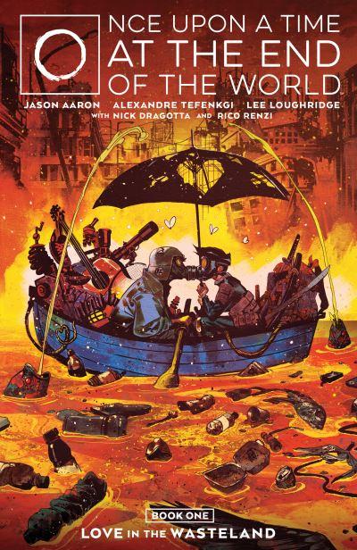 Once Upon a Time At the End of the World. Vol. 1