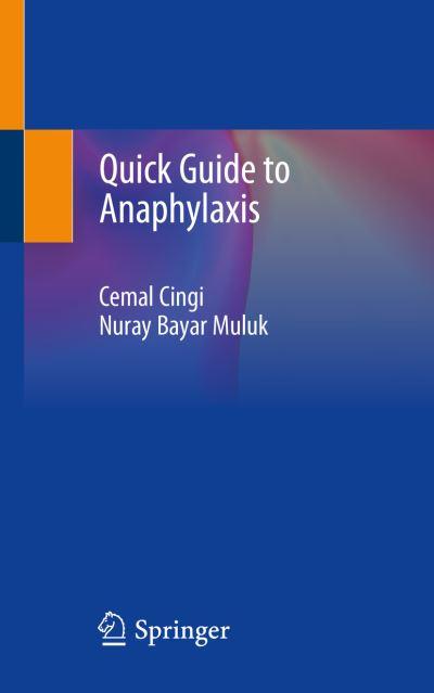 Quick Guide To Anaphylaxis
