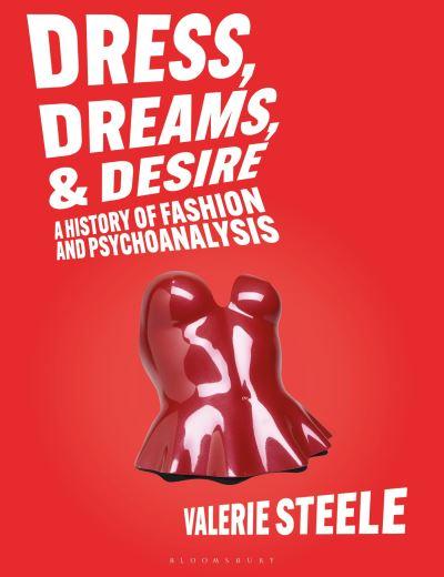 Dress, Dreams, and Desire