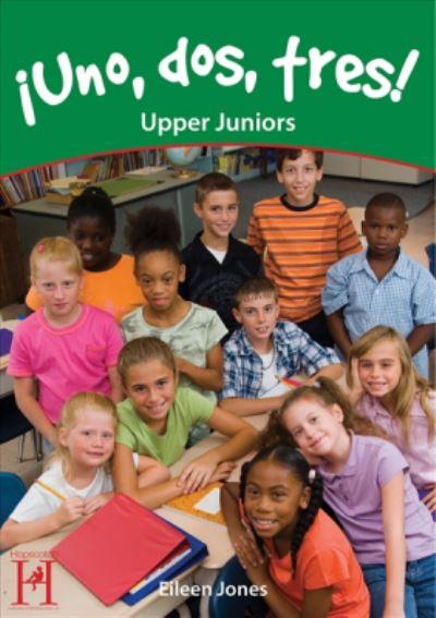 UNO DOS TRES! UPPER JUNIORS 9-11 YEARS