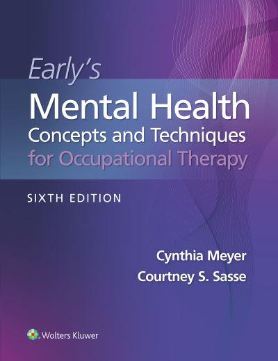 Early's Mental Health Concepts and Techniques in Occupationa
