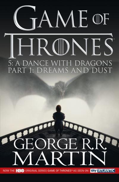 A Dance With Dragons. Part 1 Dreams and Dust