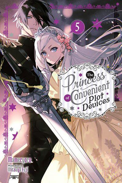 The Princess of Convenient Plot Devices. 5