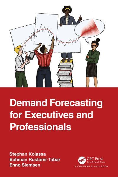 Demand Forecasting For Executives and Professionals