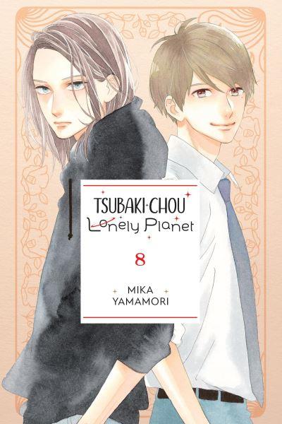 Tsubaki-Chou Lonely Planet. Vol. 8
