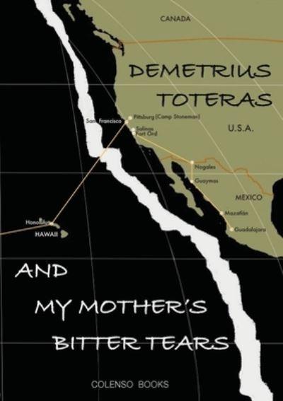 And My Mother's Bitter Tears