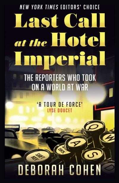 Last Call At the Hotel Imperial