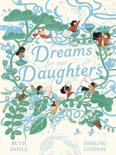 Dreams For Our Daughters