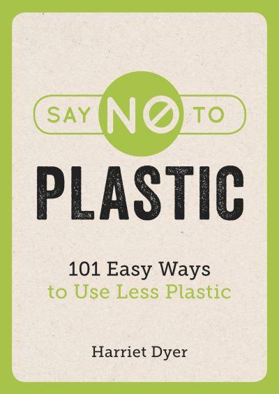 Say No To Plastic