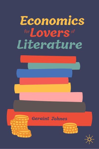 Economics For Lovers of Literature