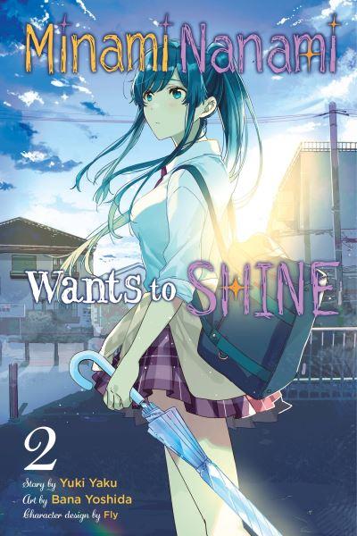 Minami Nanami Wants To Shine. Vol. 2