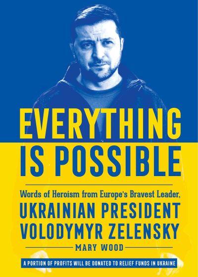Everything Is Possible