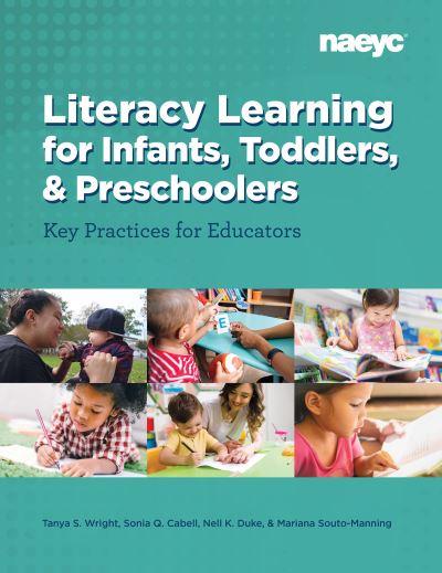 Literacy Learning For Infants, Toddlers, and Preschoolers