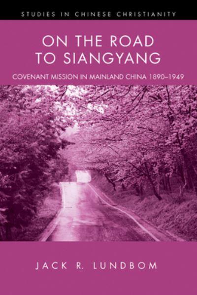 On the Road To Siangyang