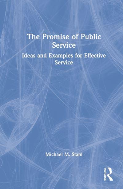 The Promise of Public Service