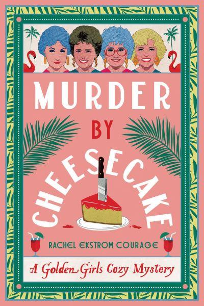 Murder By Cheesecake