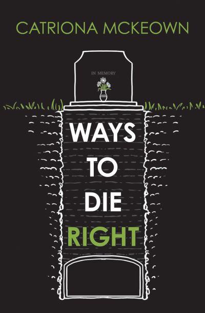 Ways To Die Right