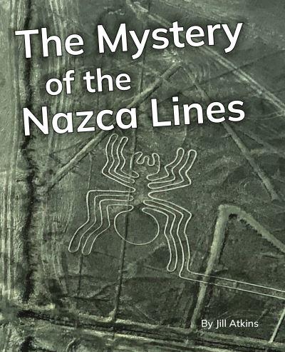 The Mystery of the Nazca Lines