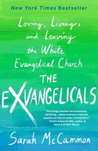 The Exvangelicals