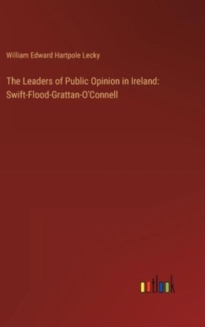 The Leaders of Public Opinion in Ireland