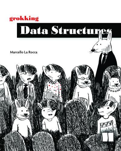 Grokking Data Structures