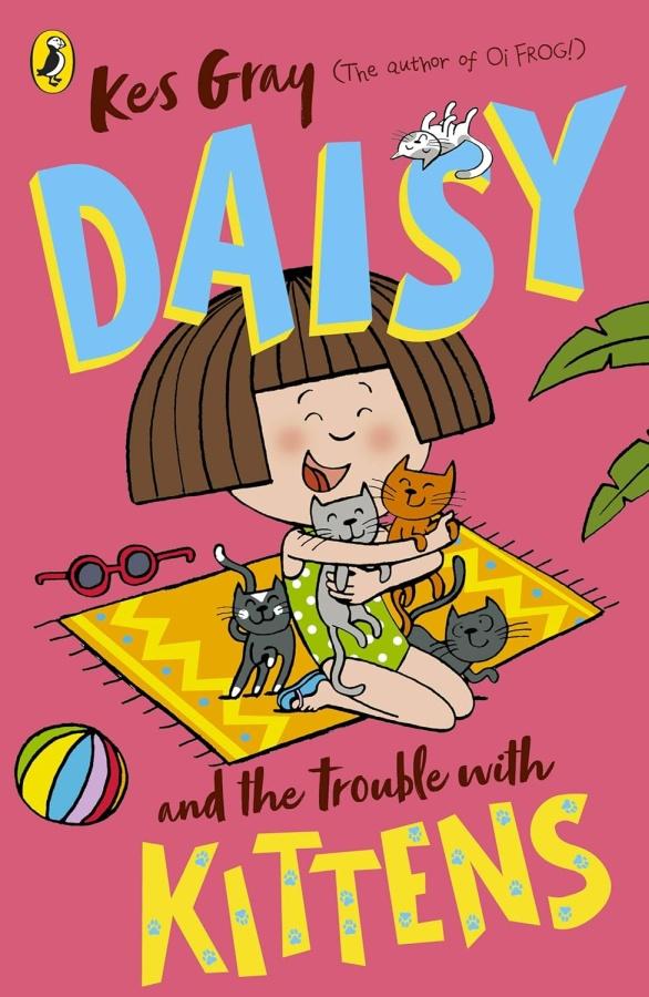 Daisy and the Trouble With Kittens