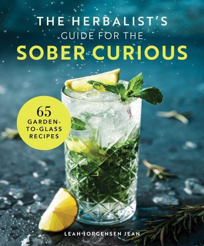 The Herbalist's Guide For the Sober Curious