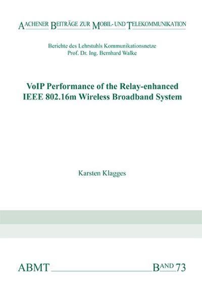 VoIP Performance of the Relay-Enhanced IEEE 802.16m Wireless