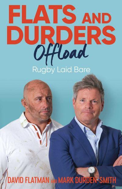Flats and Durders Offload