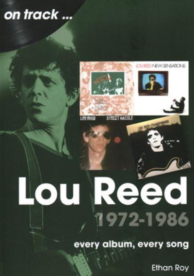 Lou Reed 1972 To 1986 On Track