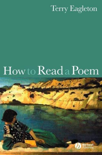 How To Read a Poem