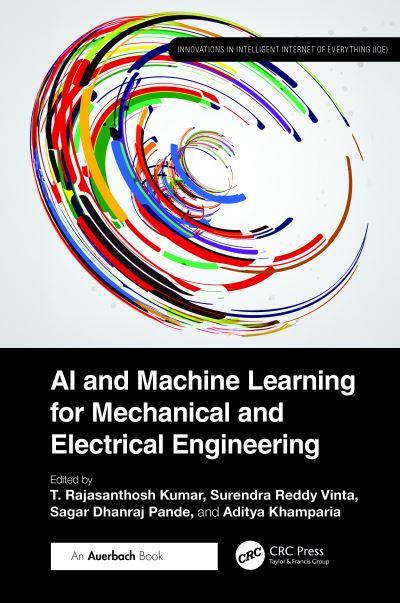 AI and Machine Learning For Mechanical and Electrical Engineering