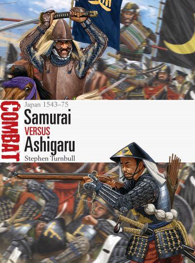 Samurai Vs Ashigaru
