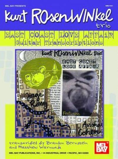 Kurt Rosenwinkel Trio - East Coast Love Affair