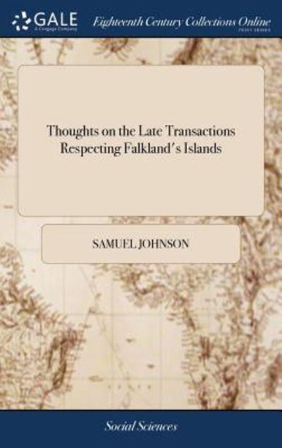 Thoughts on the Late Transactions Respecting Falkland's Isla
