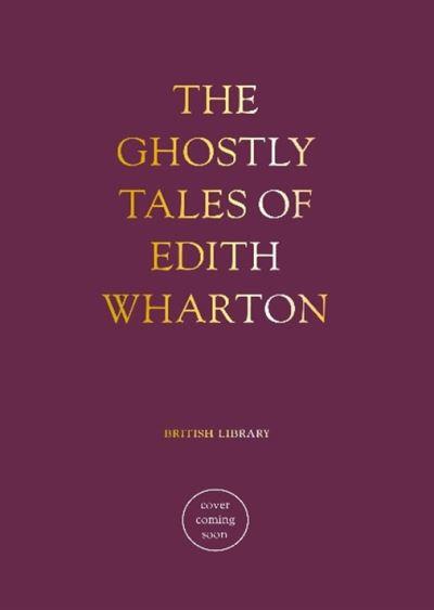The Ghostly Tales of Edith Wharton