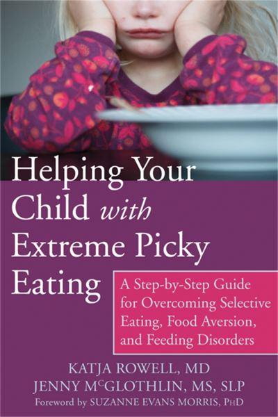 Helping Your Child With Extreme Picky Eating