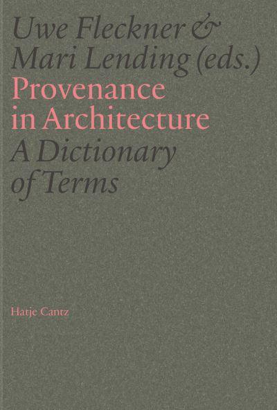 Provenance in Architecture