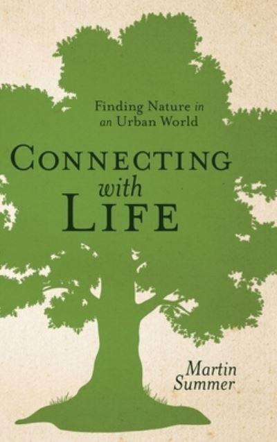 Connecting With Life